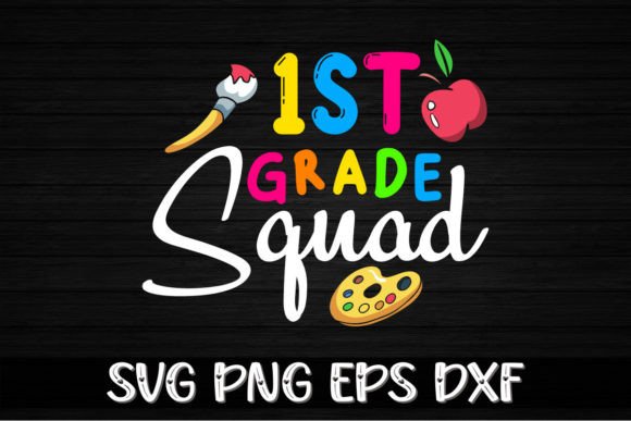 1st Grade Squad Back to School