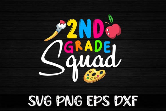 2nd Grade Squad Back to School Graphics