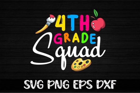 4th Grade Squad Back to School Graphics