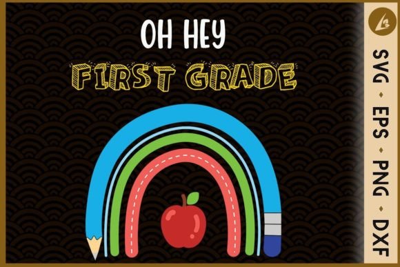 Back to School Oh Hey 1st First Grade Graphics