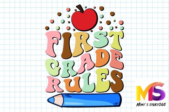 First Grade Rules - Back to School SVG