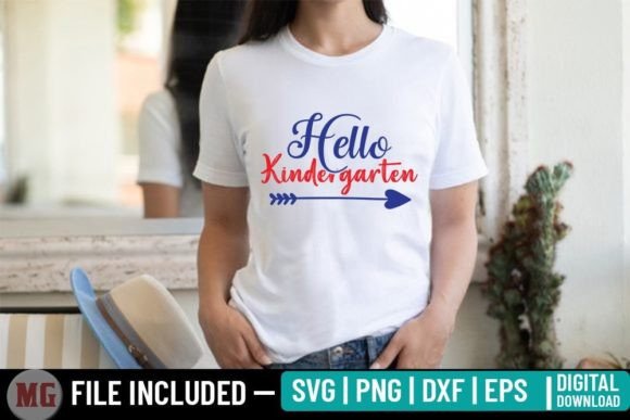 Hello Kindergarten- Back to School SVG Graphics for T-Shirt Designs