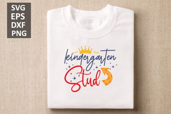 Kindergarten Stud Back To School Graphics for Crafts