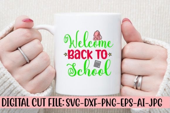 Welcome Back to School Graphics for Crafts