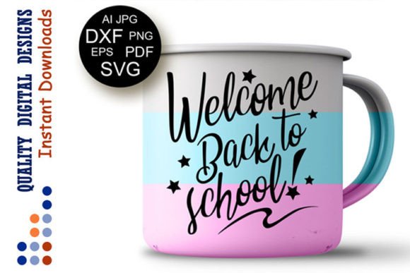 Welcome Back to School Quote Clipart Graphics